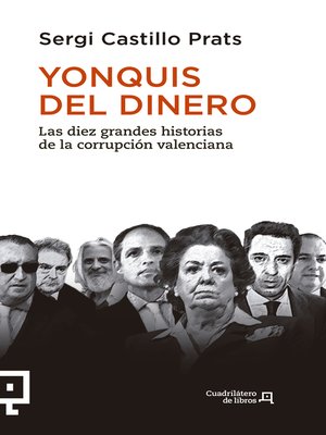 cover image of Yonquis del dinero